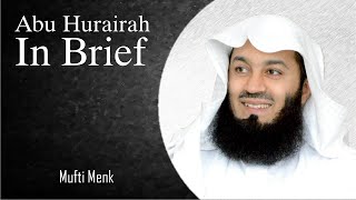 Mufti Menk | Who Is Abu Huraira?