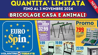 Volantino EUROSPIN fino al 3 novembre 🛠️ OffertE Shock e Promo BRICOLAGE CASA PET  🟩⬜️🟥 #anteprima