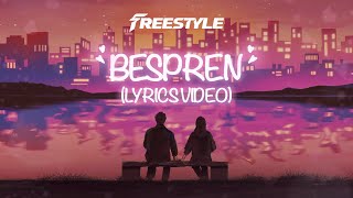 BESPREN OFFICIAL LYRIC VIDEO