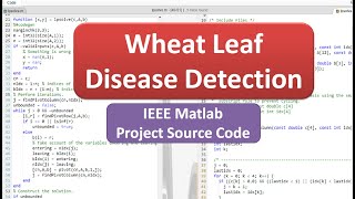 Wheat Leaf Disease Detection Image Processing Using Matlab | Plant Disease Detection Final Year Code