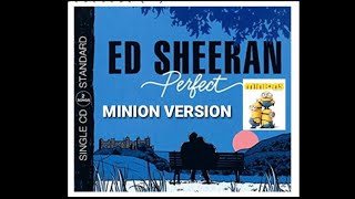 ED Sheeran Perfect | Minion Version | see it differently | other |