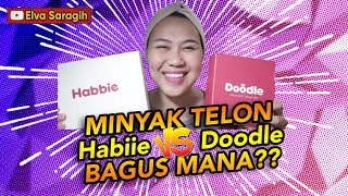 BANDINGIN MINYAK TELON HABBIE DAN DOODLE