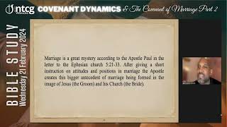 Covenant Dynamics & The Covenant of Marriage Part 2 | Bishop Jackson | WNTCG | Wed 21 Feb 2024