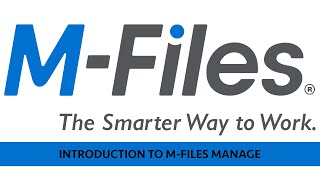 Introduction To M-Files Manage | The Smarter Way To Work