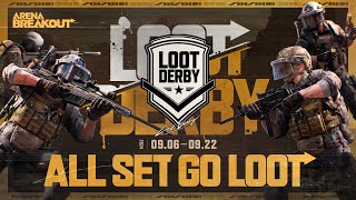 LOOT DERBY IS BACK! (Round 2) - Arena Breakout