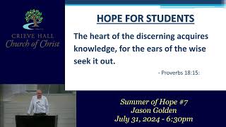 Summer of Hope #7 - Jason Golden - July 31, 2024 - 6:30pm