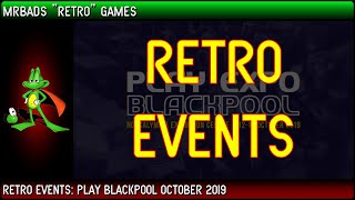 Play Expo Blackpool 2019 (October) - Quick Overview