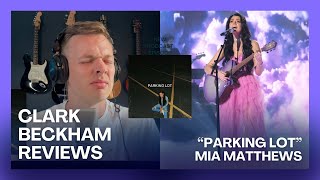 Clark Beckham Reviews "Parking Lot" by Mia Matthews