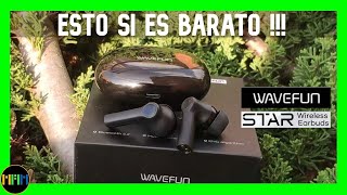 🧑🏻‍🚀Estos si Son Unos🎧True Wireless Baratos - Wavefun Star😱