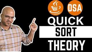 Quick Sort Theory | DSA