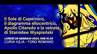 Il Sole di Copernico, il diagramma eliocentrico, Apollo Citaredo e la vetrata di Stanisław Wyspiańsk