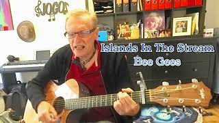 "Islands In The Stream" by Bee Gees - Unplugged Rendition w/ Acoustic Guitar - Music Travel Love