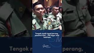 Tengok nasib kapal perang, pesawat kita' - PM tegur soal ketirisan