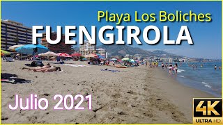 FUENGIROLA - Playa los Boliches [4K 60 fps] 🌞 Costa del Sol Málaga Spain ✔✔ Julio 2021