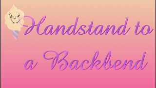 Handstand to a backbend for beginners