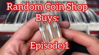 Random Coin Shop Purchases: Episode 1 @Silver_Prospect