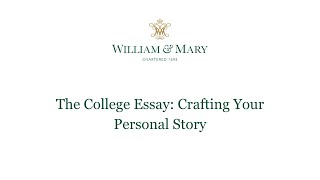 The College Essay: Crafting Your Personal Story