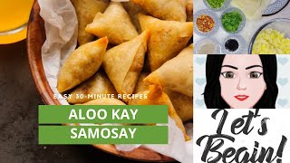 HOW TO MAKE SIMPLE & EASY ALOO KAY SAMOSAY | ALOO SAMOSA | CRISPY SAMOSA | POTATO | URDU / HINDI