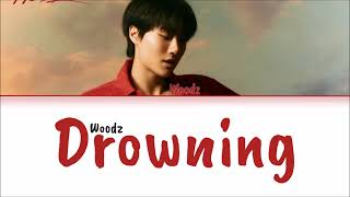 Woodz - Drowning (Han|Rom|Eng Lyrics)