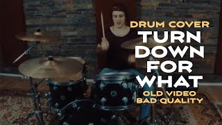 Turn Down For What - DJ Snake, Lil Jon (Drum Cover)