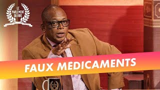 Le Parlement du rire (14/04/2023) - Faux médicaments