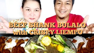 MUKBANG PHILIPPINES: BEEF SHANK BULALO II CRISPY LIEMPO