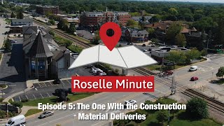 Roselle Minute Episode 5: The One With the Construction Material Deliveries