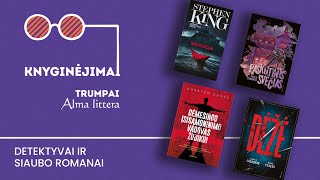 Knyginėjimai. Trumpai | Detektyvai ir siaubo romanai | Alma littera