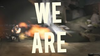 TF2 GMV | We Are