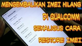 Cara Mengembalikan Imei Hilang Sekaligus Cara Restore Imei