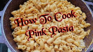 How To Cook Pink Pasta /Kids Lunch. 😋