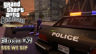 GTA San Andreas: Definitive Edition - Mission #39 - 555 We Tip (PC)