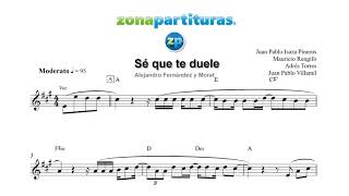 Partitura "Sé que te duele" Alejandro Fernández y Morat