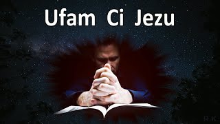 Ufam Ci Jezu