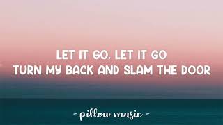 Let It Go -  Demi Lovato Lyrics