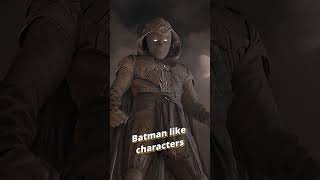 Marvel characters similar to Batman