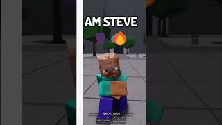 I... AM STEVE 🗣️🔥#strongestbattlegrounds #shorts #meme