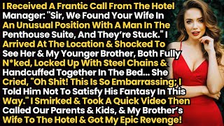 I Took A Quick Video Then Called Our Parents, Kids, & My Brother’s Wife To The Hotel & Got My Reveng