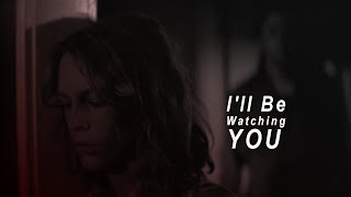 Michael Myers & Laurie Strode｜I'll Be Watching You [ᴇᴅɪᴛ/ᴍᴠ]