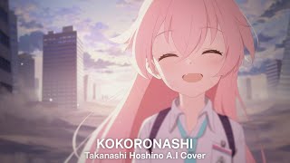 Kokoronashi - Takanashi Hoshino A.I Cover