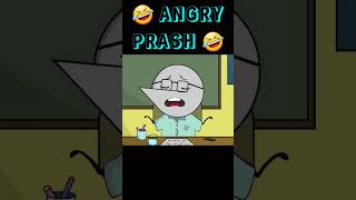 ANGRY PRASH PTM PART 12 #viral #trending #angryprash #shorts