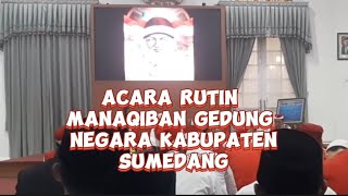 Acara Rutin Manaqiban Gedung Negara Kabupaten Sumedang