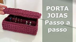 Porta Joias - Fio de Malha - Crochê - Passo a passo