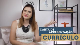 SÉRIE CURRÍCULO: O que ESCREVER na carta de apresentação?