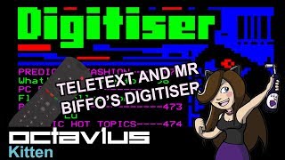 TELETEXT AND MR BIFFO'S DIGITISER - Octav1us