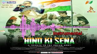 #instrumental #patrioticsong Hind Ki Sena – A Powerful Tribute to the Indian Army | Patriotic Song