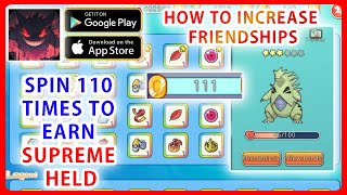 Pocket Pixel/Pixel Trainer - Spin 110 times to earn SUPREME HELD & How to increase friendships