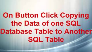 Copy from one sql database table to another C#