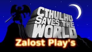 Cthulu saves the world EP3