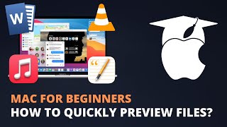 Mac for Beginners - How to preview Files = Use Quick look on a Mac